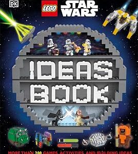 LEGO Star Wars Ideas Book: More than 200 Games, Activities, and Building Ideas